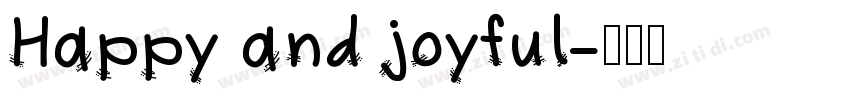 Happy and joyful字体转换